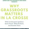 AFP: Why Grassroots Matters in La Crosse